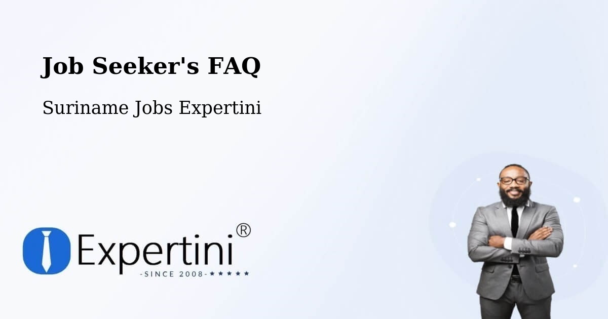Employer FAQ – Suriname - Suriname Jobs Expertini