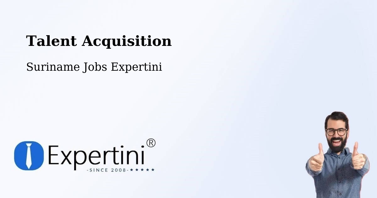Post Jobs & Find Candidates in Suriname – Talent Acquisition Solutions - Suriname Jobs Expertini